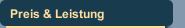 Preis & Leistung